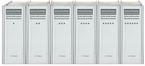 Preisvergleich Produktbild Internationaler Rechtsverkehr in Zivil- und Handelssachen: Loseblatt-Handbuch mit Texten, Kommentierungen und Länderberichten - Grundwerk zur ... - Rechtsstand: Juni 2018