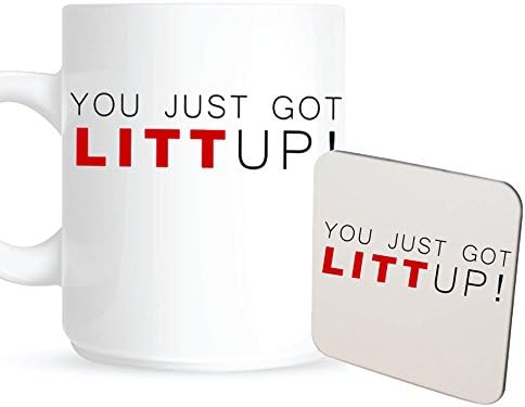 YOU JUST GOT LITT UP 10oz White Funny Mug & Coaster Set.