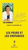 Image de Les peurs et les croyances (Collection Écoute ton corps t. 3)