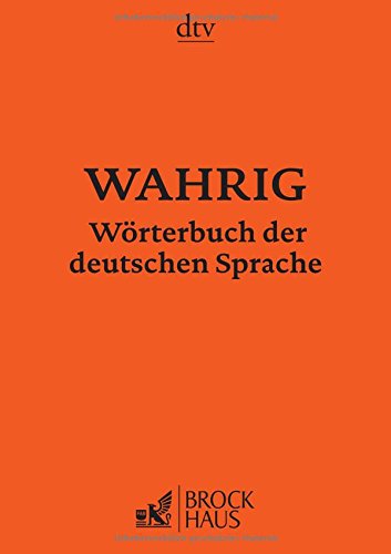 Télécharger WAHRIG Wörterbuch der deutschen Sprache PDF Fichier Télécharger WAHRIG Wörterbuch der deutschen Sprache PDF Fichier