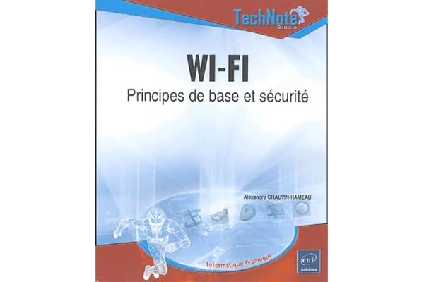Wi-Fi: Principes de base et sécurité