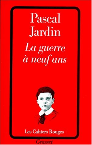 couverture de : La Guerre &agrave; neuf ans