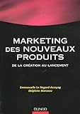 Image de Le marketing des nouveaux produits : De la création au lancement