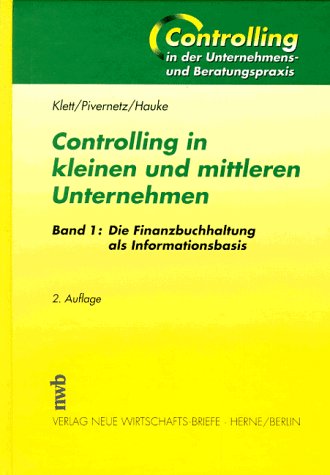 Download Controlling in kleinen und mittleren Unternehmen, Bd.1, Die Finanzbuchhaltung als Informationsbasis Download Controlling in kleinen und mittleren Unternehmen, Bd.1, Die Finanzbuchhaltung als Informationsbasis