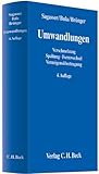 Image de Umwandlungen: Verschmelzung - Spaltung - Formwechsel - Vermögensübertragung