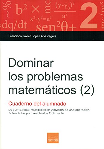 Dominar los problemas matemáticos 2 cuaderno del alumnado