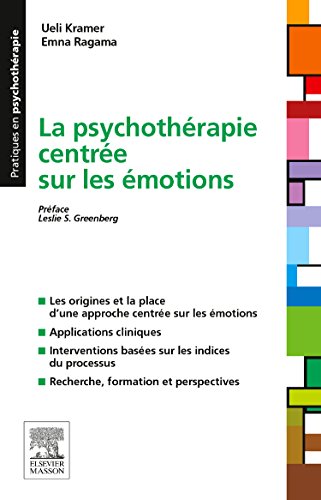 Download La psychothérapie centrée sur les émotions