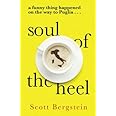 Soul of the Heel: A funny thing happened on the way to Puglia [Lingua Inglese]