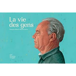 La vie des gens
