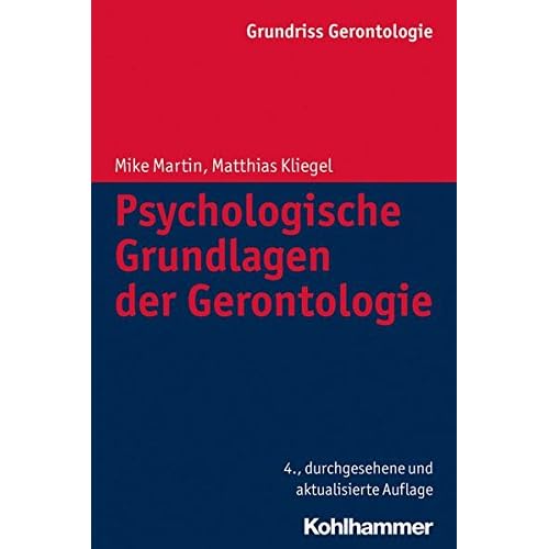 [PDF] Grundriss Gerontologie: Psychologische Grundlagen der Gerontologie (Urban-Taschenbucher) KOSTENLOS DOWNLOAD