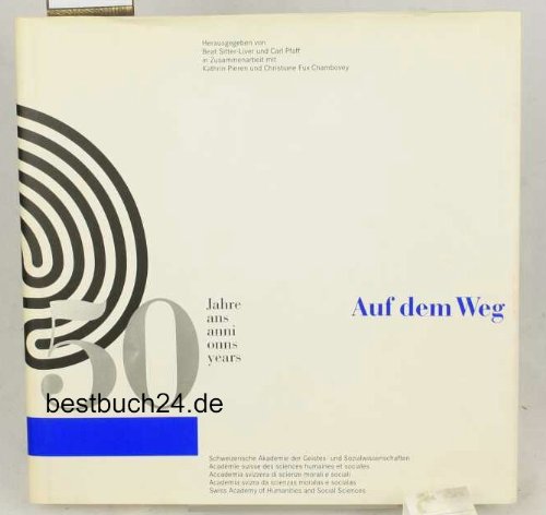 50 Jahre auf dem Weg in die Zukunft. Schweizerische Akademie der Geistes- und Sozialwissenschaften