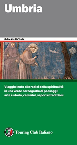 Download Umbria (Guide Verdi d'Italia) Download Umbria (Guide Verdi d'Italia)