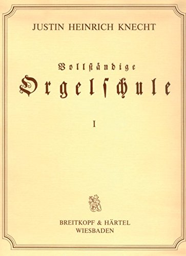 Download Vollständige Orgelschule für Anfänger und Geübtere (BV 256) Download Vollständige Orgelschule für Anfänger und Geübtere (BV 256)