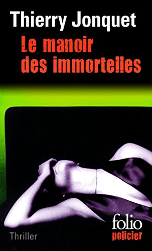 Le  manoir des immortelles