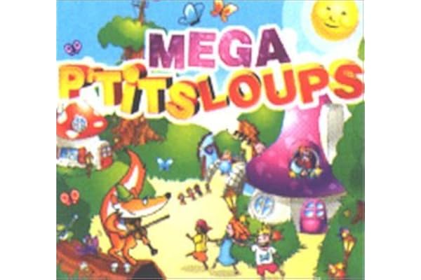 Méga p'tits loups 100 tubes (dont 25 en Karaoké))