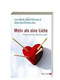 Mehr als eine Liebe: Polyamouröse Beziehungen by 