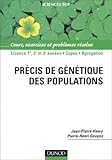 Image de Précis de génétique des populations : Cours, exercices et problèmes résolus