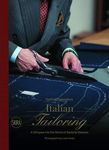 Download Sartoria italiana : A glimpse into the world of italian tailoring Download Sartoria italiana : A glimpse into the world of italian tailoring