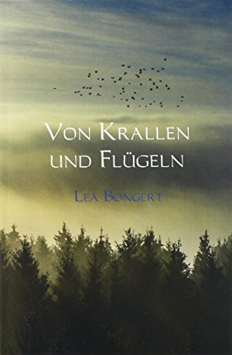 Preisvergleich Produktbild Von Krallen und Flügeln