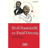 Sivil İtaatsizlik ve Pasif Direniş