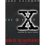 "X-files" Book of the Unexplained: v.1: Vol 1 (X Files)