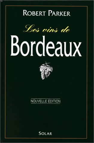 Download Les Vins de Bordeaux Download Les Vins de Bordeaux