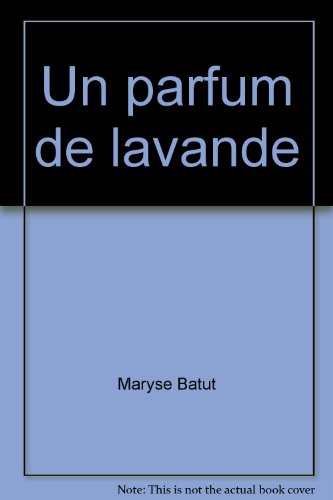 couverture de : Un parfum de lavande