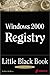 Windows 2000 Registry Little Black Book (Little Black Book Series) by