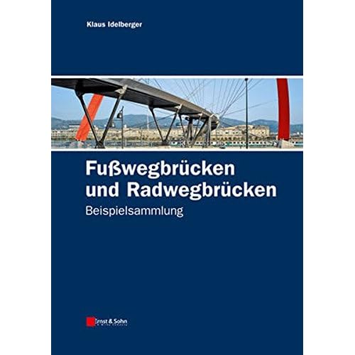 Pdf Download Fusswegbrucken Und Radwegbrucken Beispielsammlung Kostenlos Download Sammlung Von Buchern 28