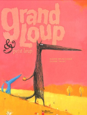 couverture de : Grand-Loup et petit loup