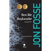 Ben Bir Başkasıdır Septoloji III-V