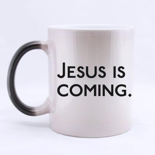 Funny Quotes Mug,Jesus Is Coming Ceramic Morphing Mug Cup - Coffee Mug