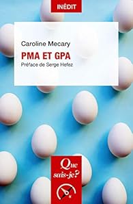 PMA et GPA: « Que sais-je ? » n° 4163