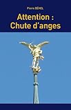 Image de Attention : chute d'anges