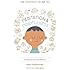 The Headspace Guide to Mindfulness & Meditation: 10 minutes can make the difference : 10 minutes can make the difference