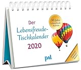 Der PAL-Lebensfreude-Tischkalender 2020: Inspirierender Kalender zum Aufstellen, m. 10-Tages-Kalenderium & motivierenden und positiven Gedanken, Spiralbindung, 17,0 x 13,6 cm by 