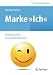 Produktbild Marke >Ich< - Selbstmarketing in Gesundheitsberufen (Top im Gesundheitsjob)