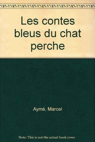 les  Contes bleus du chat perche