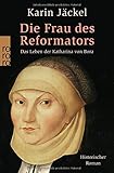 Die Frau des Reformators by 