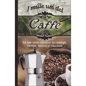 I MILLE USI DEL CAFFE