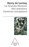 Image de La Grande Histoire des premiers hommes européens