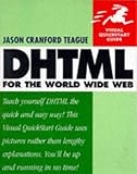 Image de Dhtml: For the World Wide Web