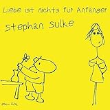  Liebe Ist Nichts Für Anfänger (inkl. CD) [Vinyl LP]