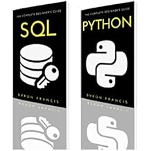 Programming For Beginners : 2 Manuscripts - SQL & PYTHON