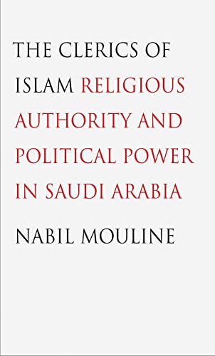 Download The Clerics of Islam: Religious Authority and Political Power in Saudi Arabia Download The Clerics of Islam: Religious Authority and Political Power in Saudi Arabia