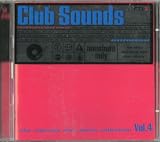 CIub Sounds 4 - Run-D.M.C. Vs. Jason Nevins B.B.E. Kosmonova Sash! Feat. La Trec Dolphin's Mind