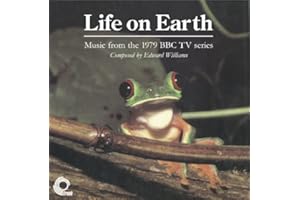 Life on Earth: Music from the 1979 Bbc Tv Series