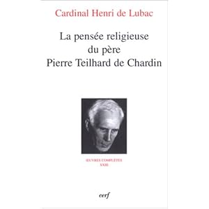La Pensée religieuse du père Pierre Teilhard de Chardin : Oeuvres complètes XXIII Livre en Ligne La Pensée religieuse du père Pierre Teilhard de Chardin : Oeuvres complètes XXIII Livre en Ligne - Telecharger Ebook