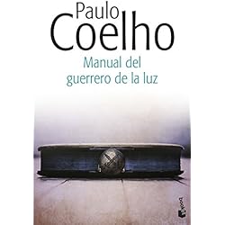 Manual del guerrero de la luz (Biblioteca Paulo Coelho)