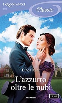 Linda Kent - L’azzurro oltre le nubi (2019)